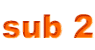 sub 2 